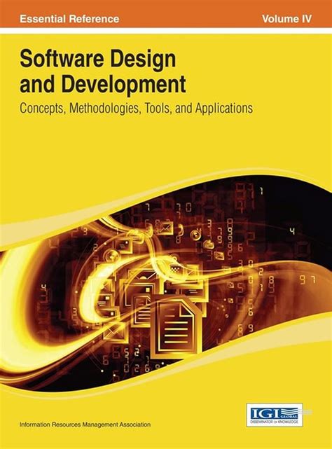 Software Design and Development: Concepts, Methodologies, Tools, and ...