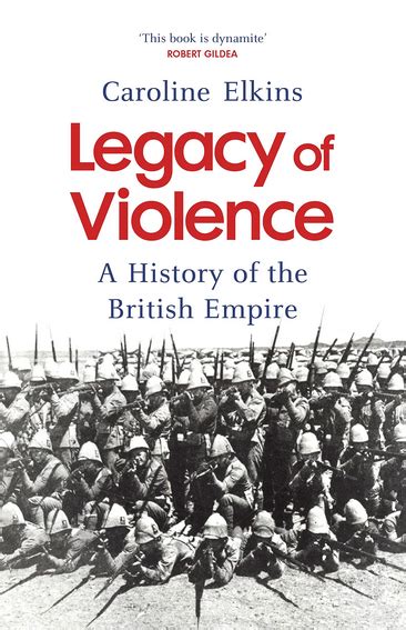 Review: Caroline Elkins’s History of the British Empire Is Indifferent ...