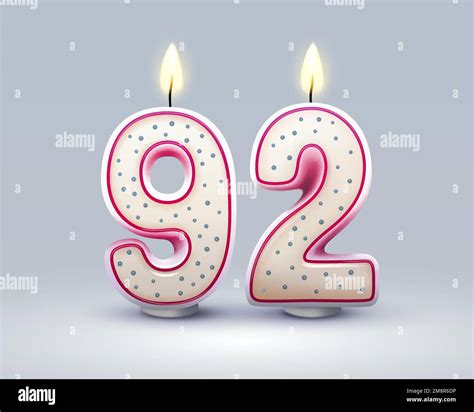 Happy Birthday years. 92 anniversary of the birthday, Candle in the ...