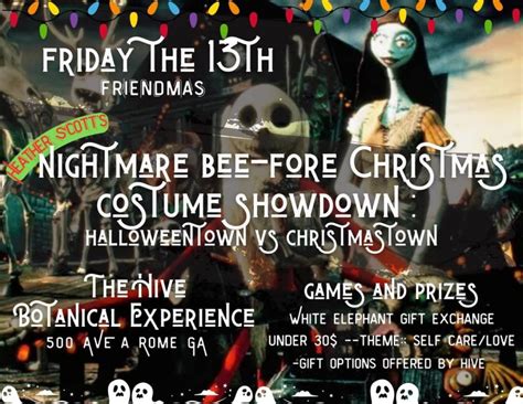 Nightmare Bee-Fore Christmas Friday the 13th Party, Hive Holistics ...