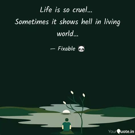 Life is so cruel... Some... | Quotes & Writings by lost somewhere ...