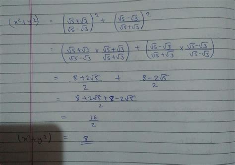 if under root 5 + under root 3 / under root 5 minus under root 3 is ...
