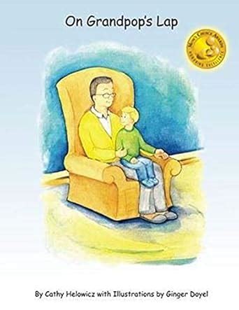 On Grandpop's Lap eBook : Helowicz, Cathy, Doyel, Ginger: Amazon.in: Books