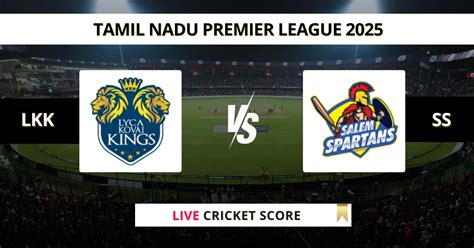 LKK vs SS Live Score, Scorecard, Ball by Ball Update | Tamil Nadu ...
