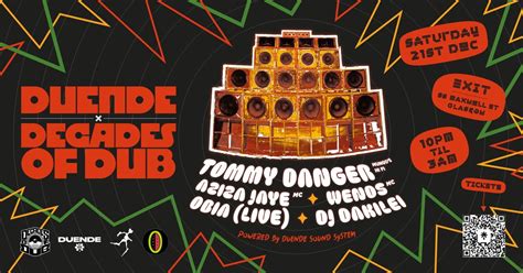 Duende x Decades of Dub, 96 Maxwell Street,Glasgow,G1 4EQ,GB, 21 ...