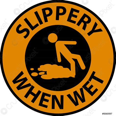 Slippery When Wet Floor Sign
