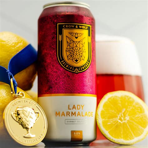 Lady Marmalade | Crow and Wolf Brewing Co