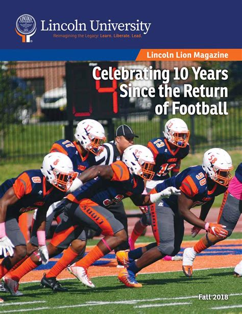 Lincoln Lion Magazine | Fall 2018 by Lincoln University - Issuu