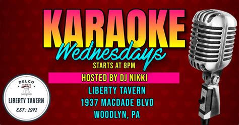 Wednesday Karaoke at Liberty Tavern (Woodlyn, PA - Delaware County, PA ...