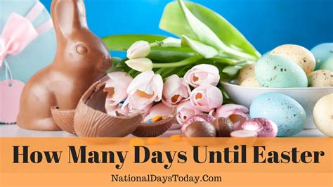 How Long Until Easter Countdown And Calculation - [Updated January 2026 ]