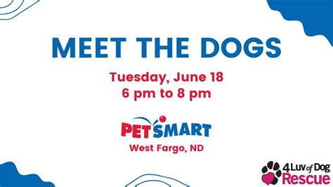 Meet the Dogs at PetSmart, PetSmart (West Fargo, ND), 18 June 2024 ...