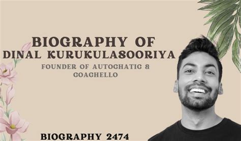Biography of Dinal Kurukulasooriya: Founder of Autochatic & Coachello
