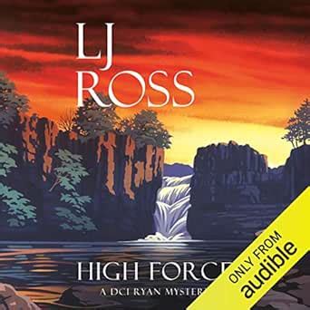 High Force: The DCI Ryan Mysteries, Book 5 (Audio Download): LJ Ross ...