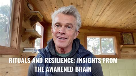 Rituals and Resilience: Insights from the Awakened Brain