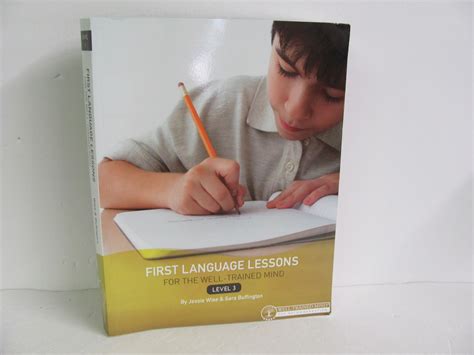 First Language Lessons Well Trained Mind Press Pre-Owned Wise Language ...