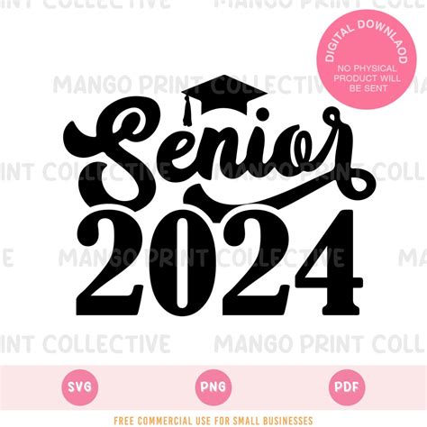 Buy Senior 2024 SVG, Class of 2024 SVG, Graduation Cap SVG Cut File for ...