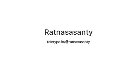 Ratnasasanty — Teletype