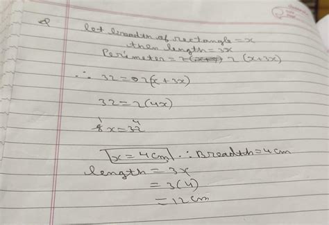 Given length of a rectangle is 3 times its breadth. If the perimeter is ...