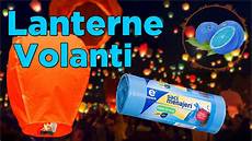 lanterne volanti come fare le lanterne volanti lanterne volanti come fare le lanterne volanti