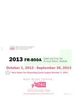 Fillable Online otr cfo dc 2013 FR-800A Sales and Use Tax Annual ...