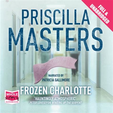 Frozen Charlotte: Martha Gunn, Book 3 (Audio Download): Priscilla ...