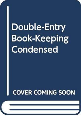 Amazon.in: Buy Double-Entry Book-Keeping Condensed Book Online at Low ...