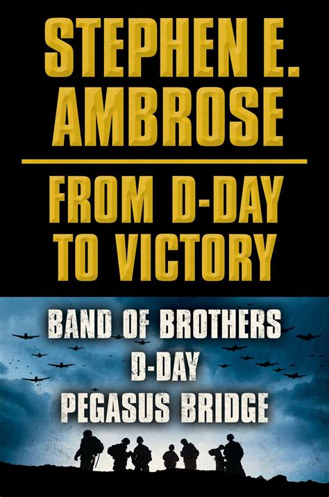 Band Of Brothers Stephen Ambrose