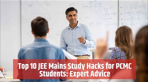 Top 10 JEE Mains Study Hacks for PCMC Students: Expert Advice – Chate ...