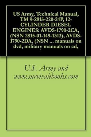 US Army, Technical Manual, TM 9-2815-220-24P, 12-CYLINDER DIESEL ...