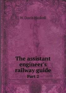 The assistant engineer's railway guide Part 2: Buy The assistant ...
