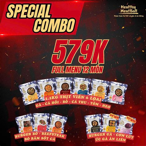 Combo Special – Full menu 12 món Healthy MeatBall – Healthy Meatball