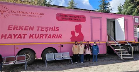 MOBİL KANSER TARAMA TIRI SAHADA | Denizli Yeni Olay Haber