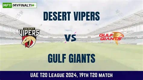 VIP vs GUL Live Score, 19th Match UAE T20 League 2024: Desert Vipers vs ...