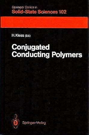 Buy Conjugated Conducting Polymers (Springer Series in Solid-state ...