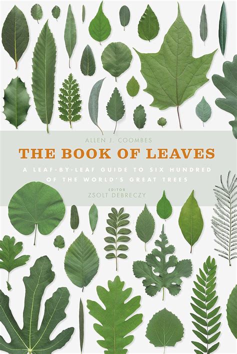 The Book of Leaves: A leaf-by-leaf guide to six hundred of the world's ...