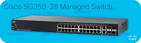Cisco SG350-28 Managed Switch | 28 Gigabit Ethernet (GbE) Ports | 24 ...