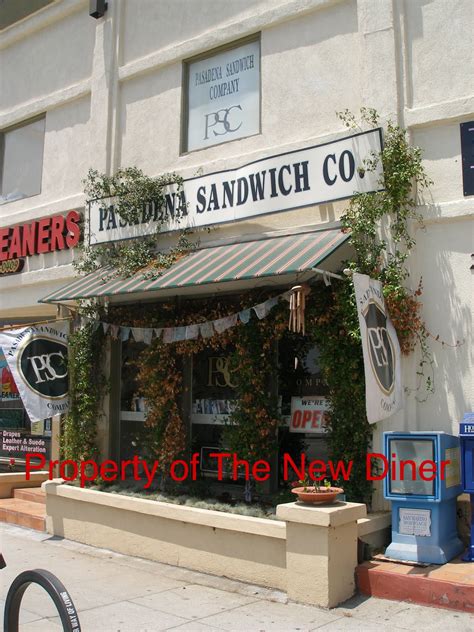 The New Diner: Pasadena Sandwich Company