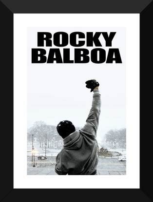 Hollywood Art Poster - Rocky Balboa - Quote It Aint Over Till Its Over ...