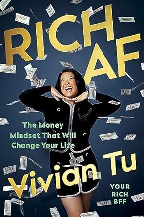 Rich AF: The Money Mindset That Will Change Your Life : Tu, Vivian ...