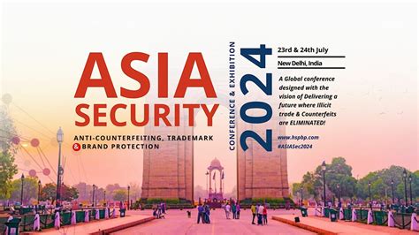 ASIA Security Conference & Exhibition | Anti-Counterfeit & Brand ...