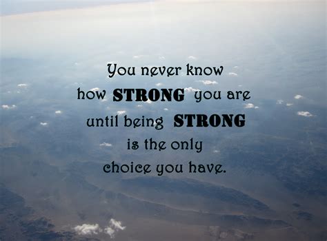 Quotes About Being Brave And Strong. QuotesGram