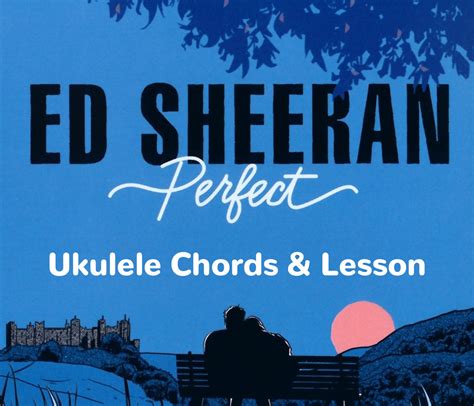 "Perfect" by Ed Sheeran Ukulele Chords & Lesson | Ukulele Tricks