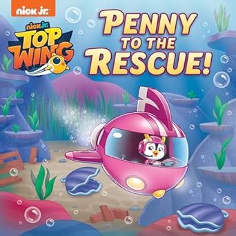 Penny to the Rescue! (Top Wing) (Pictureback(R)) : Neumann, Casey ...