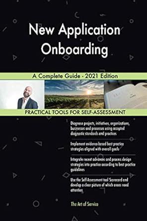 New Application Onboarding A Complete Guide - 2021 Edition : Amazon.in ...