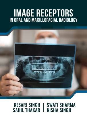 Image Receptors in Oral and Maxillofacial Radiology: Buy Image ...