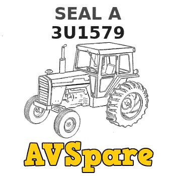 SEAL A 3U1579 - Caterpillar | AVSpare.com