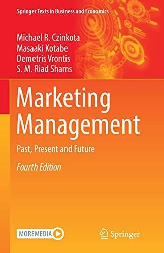 Marketing Management: Past, Present and Future (Springer Texts in ...