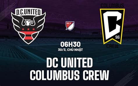 Nhận định bóng đá DC United vs Columbus Crew Nhà nghề Mỹ