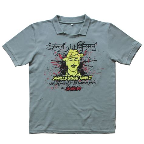 Shaheed Bhagat Singh ji Grey Polo T-Shirt – Jai Hind Bro By Grandmaster ...