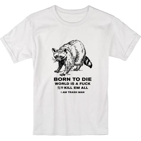 Camiseta Meme Born To Die World Is A Fuck Unissex | Shopee Brasil